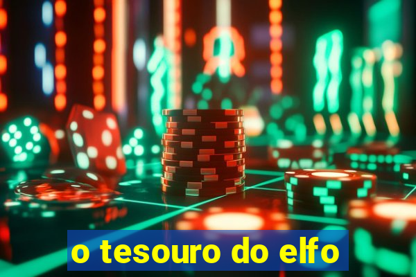 o tesouro do elfo